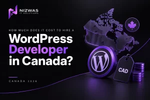 How Much Does It Cost to Hire a WordPress Developer in Canada in 2026
